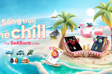 Sống trọn hè chill - Thẻ SeABank chiều